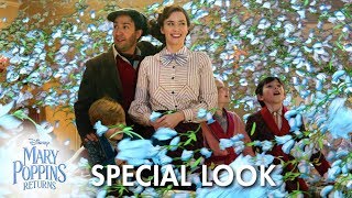 Mary Poppins Returns | Special Look