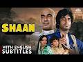 Shaan Full Movie HD Amitabh Bachchan Shashi Kapoor Indian Action Movie With English Subtitle 