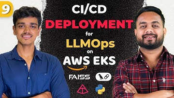 LLMOPS 09: CI/CD-implementatie voor LLMOPS met behulp van GitHub Action op AWS EKS | LLMOPS-proje...