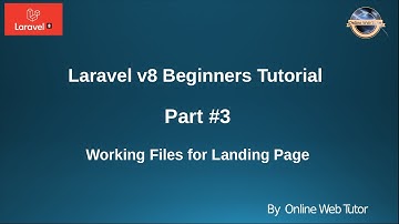 Learn Laravel 8 Beginners Tutorial #3 - Understand the Landing page