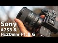 【Sony Gレンズ】おすすめ広角レンズ！Sony FE20mm f1.8 G + α7S3 ソニー超広角単焦点 家族vlog