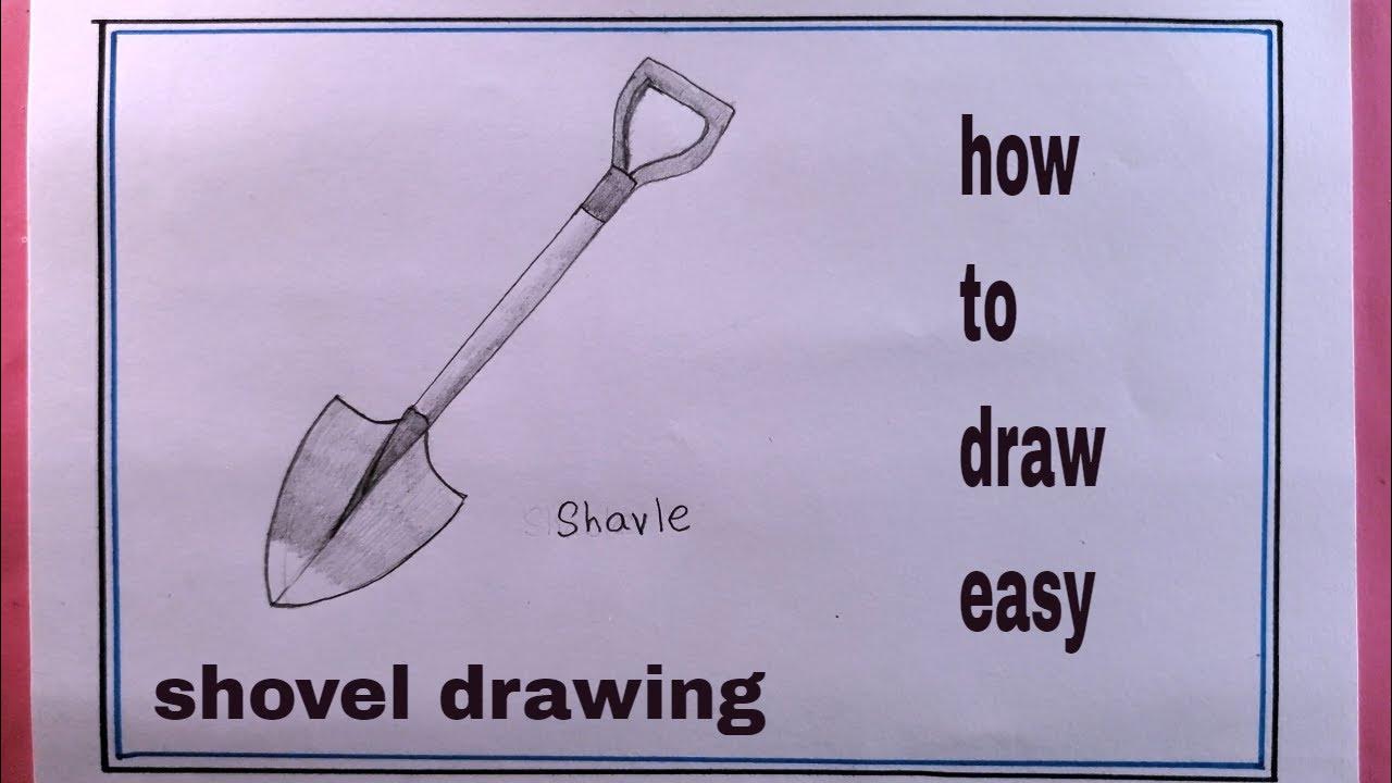 how to draw shovel easy/shovel drawing/drawing shovel YouTube