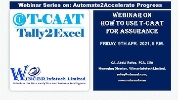 Webinar on "How to use T-CAAT for assurance?" with case studies and reports.