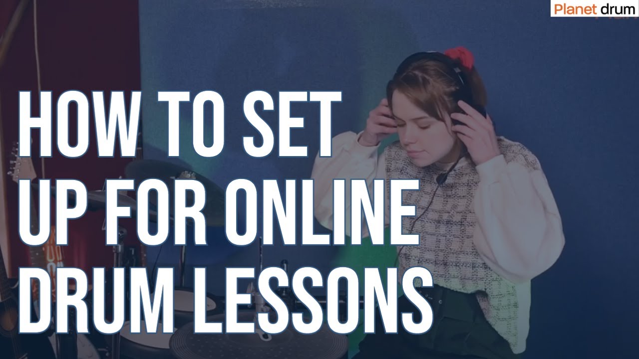 How to setup for online drum lessons in 2021 (and other music lessons)