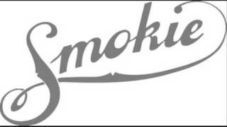 Vignette de la vidéo "Smokie - Be My Baby"