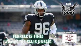 #raiders fans: ferrell is fine!