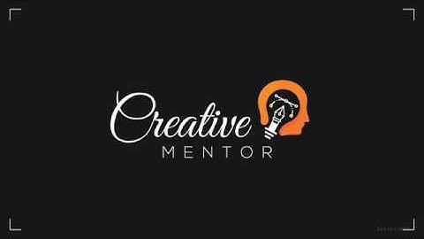 Creative Mentor Intro