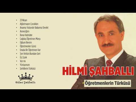 Hilmi Şahballı | Orada Bir Öğretmen Var [©1993 Official Audio]