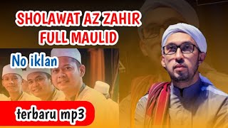 az zahir full maulid simtudduror