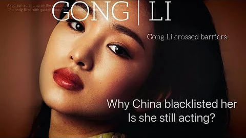 Gong Li blacklisted in China for her controversial artistic views.. - DayDayNews