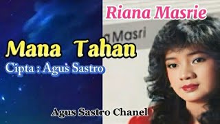 Mana Tahan-Riana Masri