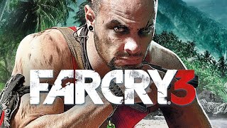 Far Cry 3 1 Часть  Начало