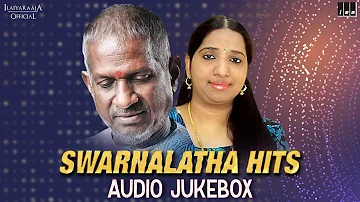 Swarnalatha Hits Jukebox | Ilaiyaraaja Love Songs | Ilaiyaraaja Duet Songs | Ilaiyaraaja Official