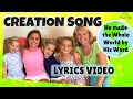 CREATION SONG He Made The Whole World By His WORD Lyric Video mp3
