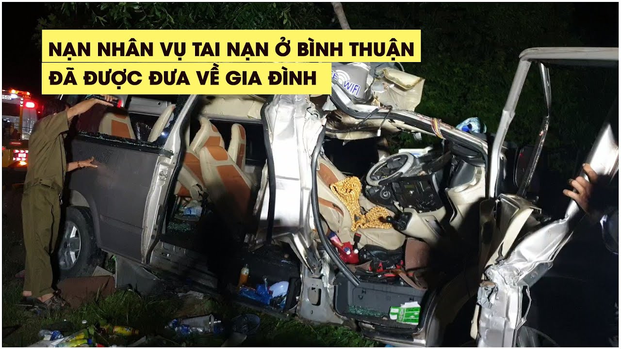 Vụ tai nạn kinh hoàng ở Bình Thuận: nạn nhân tử vong... - youtube