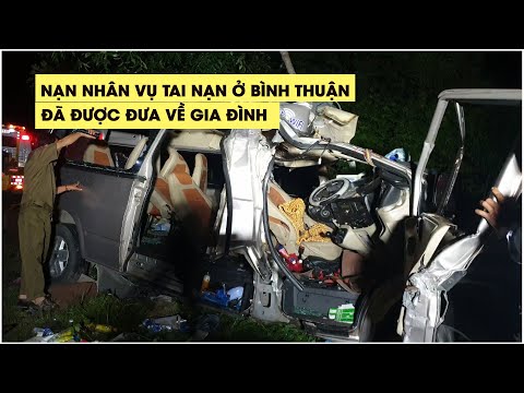 Video Vụ tai nạn kinh hoàng ở Bình Thuận: nạn nhân tử vong... - youtube