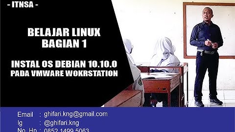 BELAJAR LINUX BAGIAN 1 LANGKAH INSTAL OS DEBIAN 10.10.0 MENGGUNAKAN VMWARE WORKSTATION