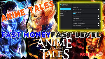 Anime Tales Script GUI | Auto Farm | Auto Train