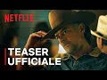 Ransom Canyon | Teaser ufficiale | Netflix Italia