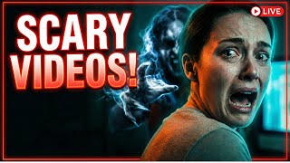 Scary Videos Live Stream!