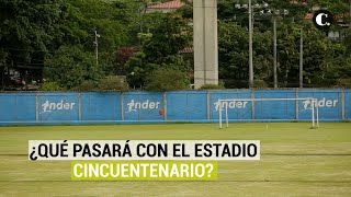 ¿Qué pasará con el Estadio Cincuentenario? | El Colombiano