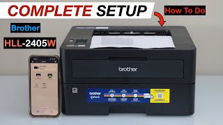 Brother HLL-2405W Setup, Install Toner, Wireless Setup, Add in iPhone, Brother Mobile Connect App by Printer Guruji 77 views 2 weeks ago 4 minutes, 16 seconds