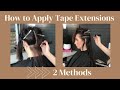 How to Apply Tape Extensions - 2 Methods
