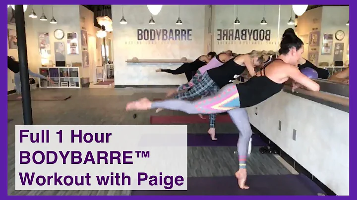 1 HOUR BODYBARRE Face-The-Barre Workout with Paige...