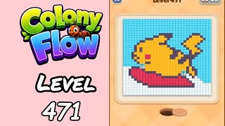 Colony Flow Level 471 Walkthrough