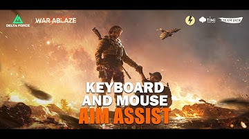 BEST SETTINGS Aim Assist Keyboard Mouse Delta Force SEASON 6 🎮  | config reWASD