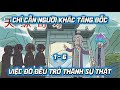 [Tập 1 - 6] - Chỉ Cần Người Khác Tâng Bốc Việc Đó Đều Trở Thành Sự Thật | Lugia Media