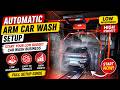 Start Smart Business 🚀 Automatic Arm Car Wash Setup | M: +91-9821491403 | www.ezytekclean.in
