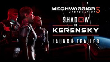 MechWarrior 5: Mercenaries - Shadow of Kerensky - DLC Launch Trailer