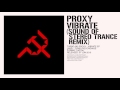 Proxy - Vibrate (Sound Of Stereo Trance Remix) [Turbo-083]