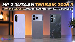 7 Rekomendasi HP 2 JUTAAN TERBAIK (2-2,5 Juta) JULI 2026!