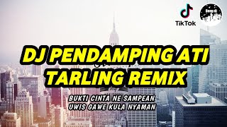 DJ BUKTI CINTANE SAMPEAN -DJ PENDAMPING ATI REMIX TIKTOK VIRAL 2023