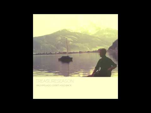 Treasureseason - Don't Hold Back