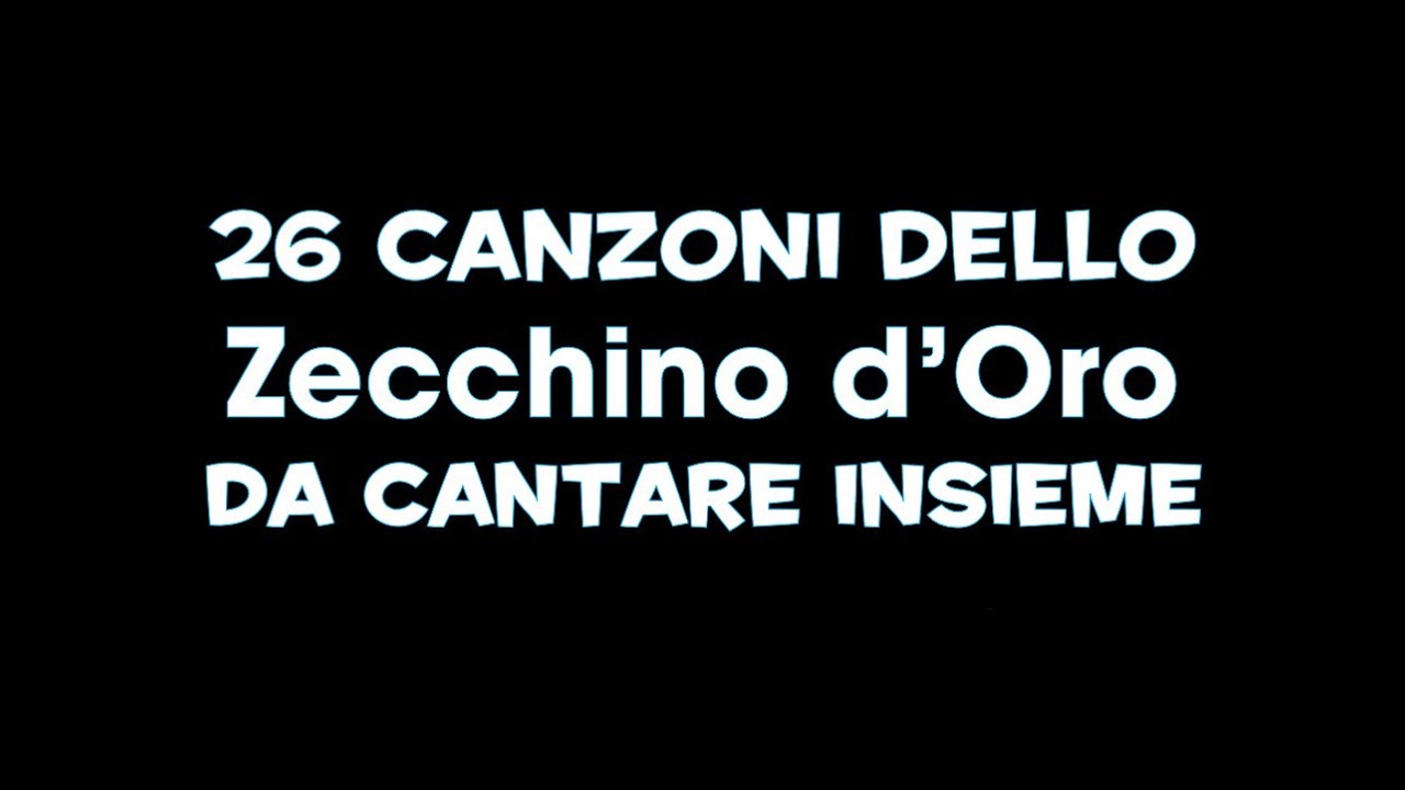 26 Canzoni dello Zecchino d'Oro da Cantare Insieme - YouTube