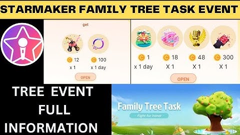 Starmaker New family tree task event Full information 2023 | starmaker new event family tree task |