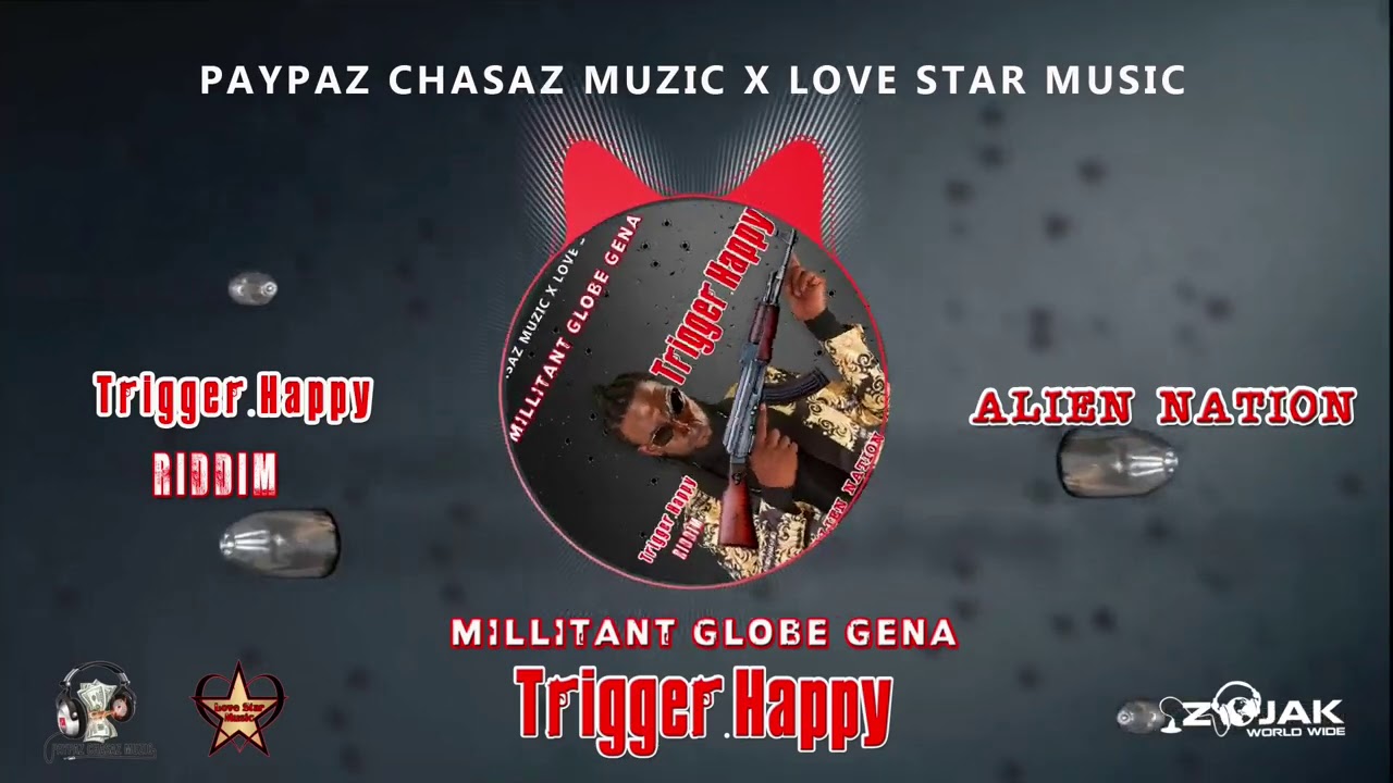 Millitant Globe Gena - Trigger Happy (Official Audio) auf YouTube ansehen Millitant Globe Gena - Trigger Happy (Official Audio) auf YouTube ansehen