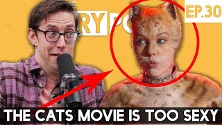 The Cats Movie Is Too Sexy  The TryPod Ep. 30