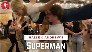 Halle & Andrew's Superman🦸‍♂️ 💃