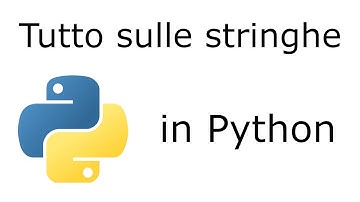 Python - tutto sulle stringhe