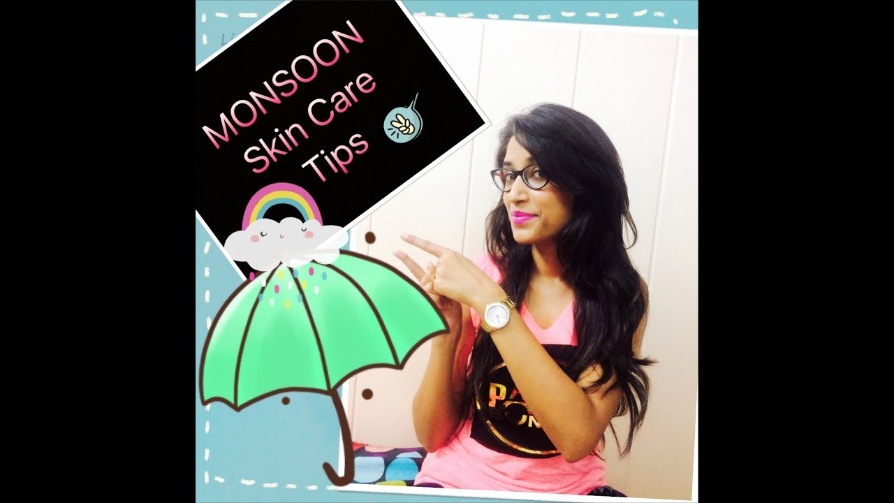MONSOON skin care Tips for Healthy Glowing skin#Do's and Dont's - YouTube