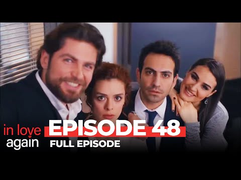 In Love Again Episode 48 Long Version