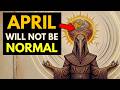 APRIL 2026 The Month When EVERYTHING Changes Ancestral Astrological Knowledge 
