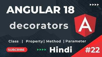 What are Decorators in angular | Angular 18 Tutorial In Hindi  | Part 22