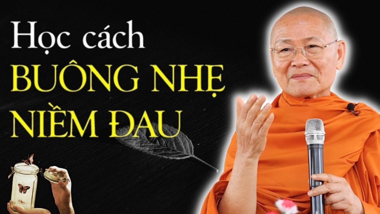 Thực Hành Buông Xả Trong Đời Sống Hằng Ngày | HT. Viên Minh (Nên Nghe)