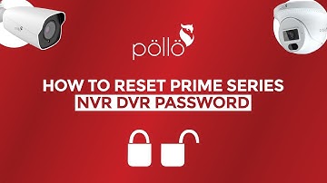 How to reset prime series NVR DVR password | Pollo CCTV Security Solutions | Urdu/Hindi