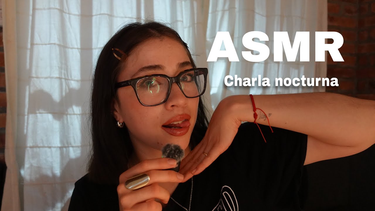 ASMR  ARGENTINA~ Charla nocturna 😴💤 charla susurrada hasta que te quedes dormido✨🌙